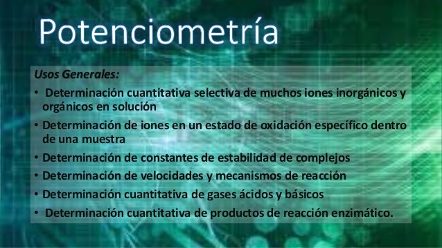 aplicaciones potenciometria